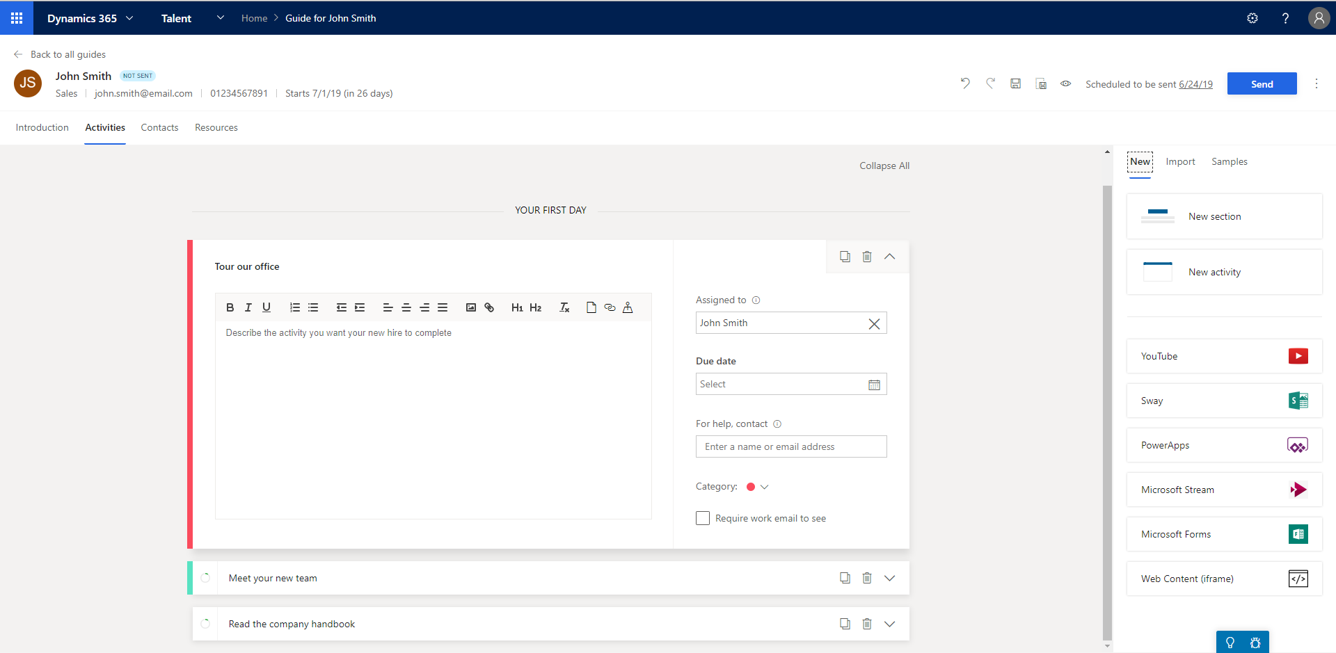How to: Engage employees from day one through a seamless onboarding experience with Microsoft Dynamics 365 for Talent 5 5. Activites