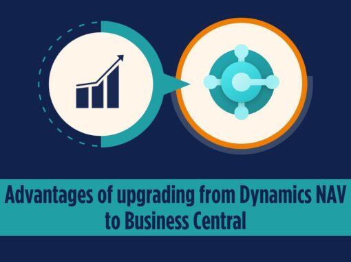 Advantages of upgrading from Dynamics NAV to Business Central