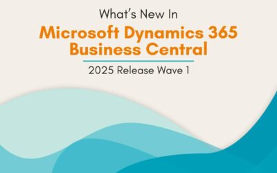 What’s New in Microsoft Dynamics 365 Business Central? (2025 Release Wave 1)