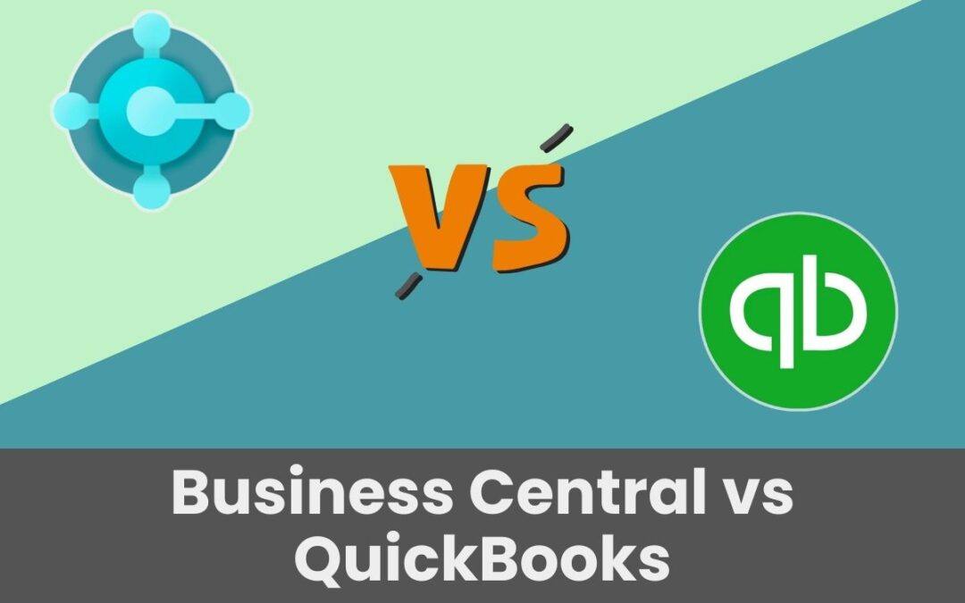 Insights 22 Dynamics 365 Business Central vs. QuickBooks: Top benefits of migrating to Business Central