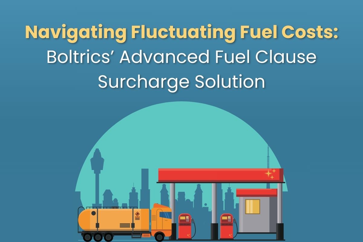 Navigating Fluctuating Fuel Costs: Boltrics’ Advanced Fuel Clause Surcharge Solution