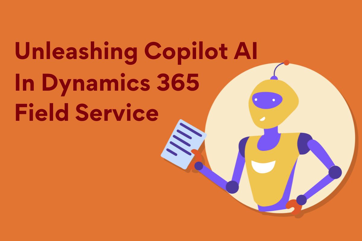 Copilot AI in Dynamics 365 Field Service for next generation AI -Header