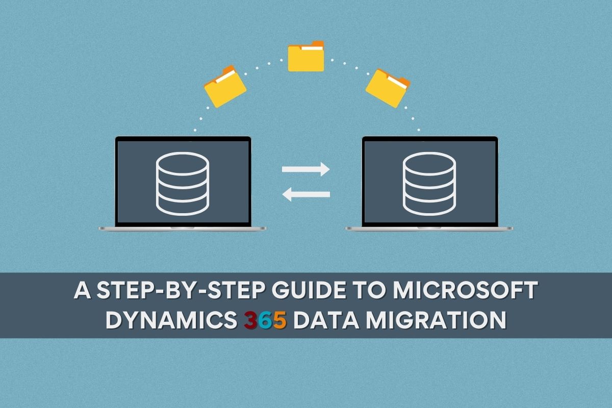 Microsoft Dynamics 365 Data Migration