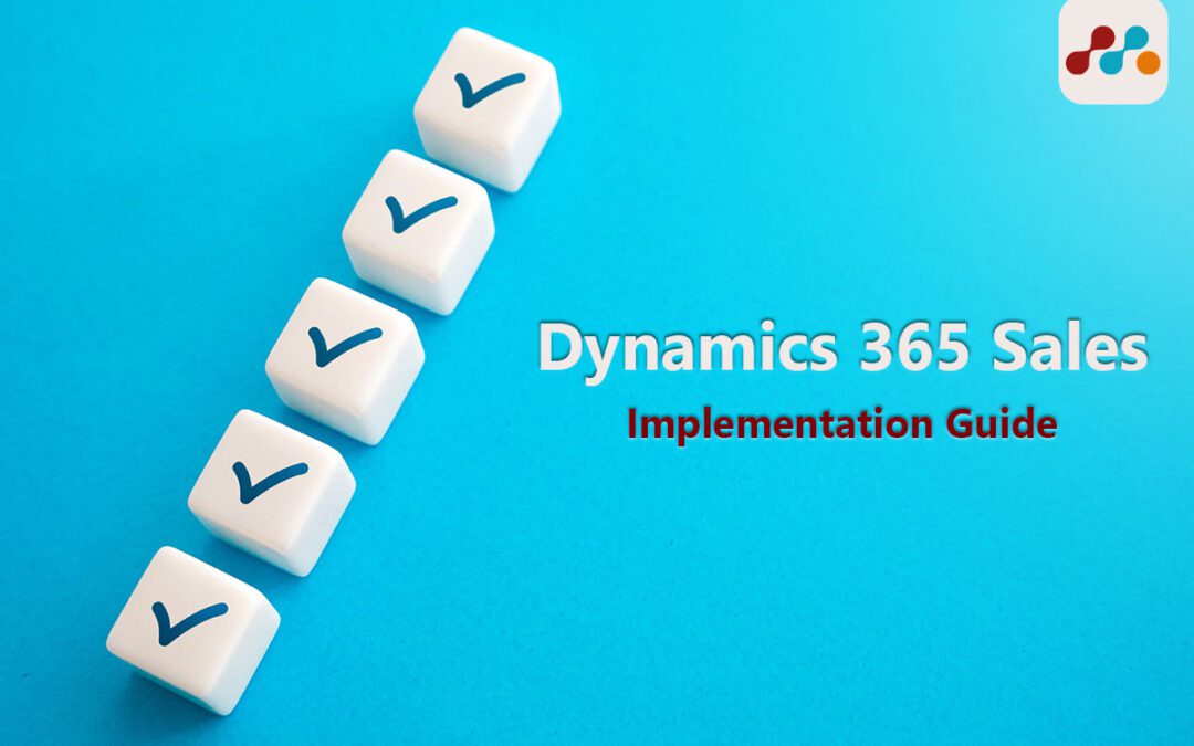 Microsoft Dynamic 365 Implementation Guide