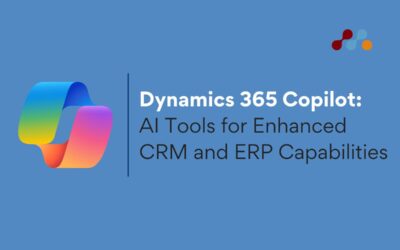 Microsoft Dynamics 365 Copilot: AI Tools for Enhanced CRM and ERP Capabilities
