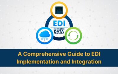 EDI Implementation & Integration: A Comprehensive Guide to Successful