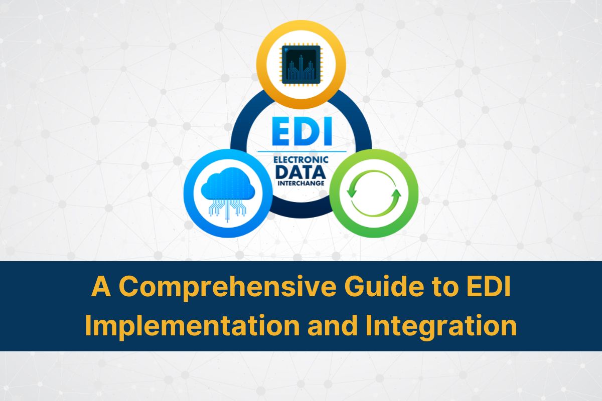 EDI Implementation and Integration