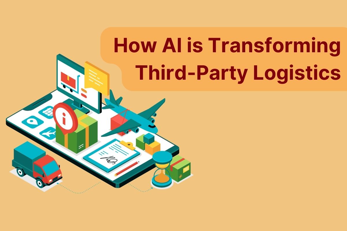 How Artificial Intelligence is Transforming the Third-Party Logistics Industry