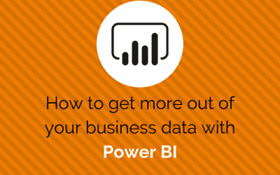 Get more out of your business data with Microsoft Power BI