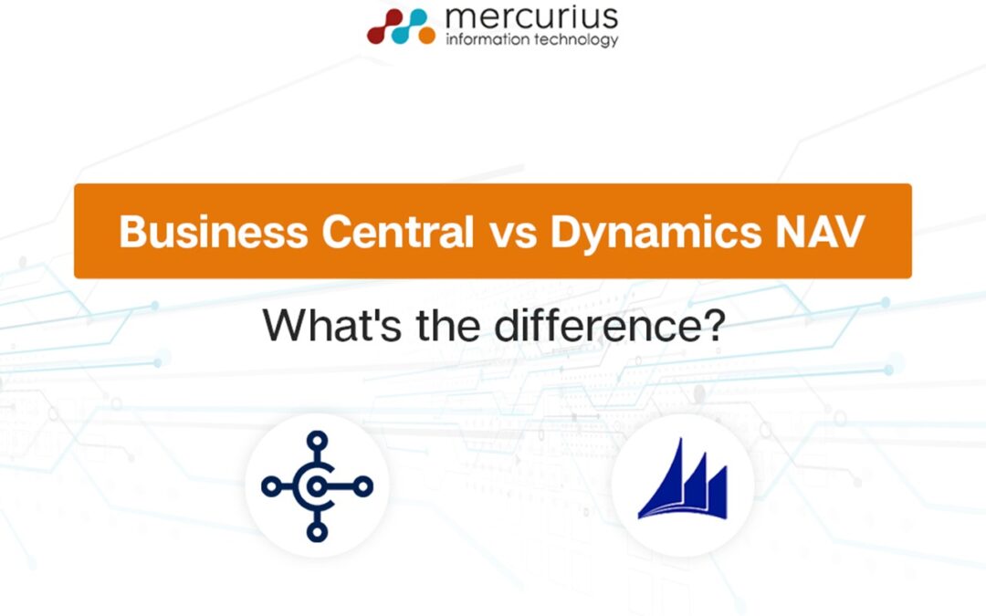 Microsoft Business Central vs. Dynamics NAV: What’s the difference?