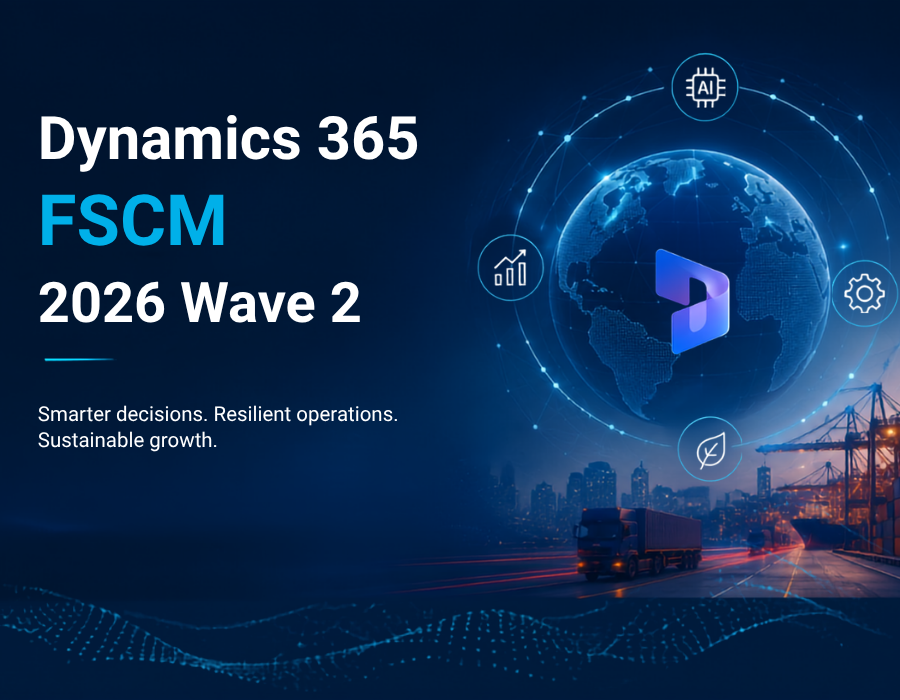 Mercurius IT – August Newsletter 2026 2 Dynamics 365 Finance & Supply Chain Management 2026 Wave 2