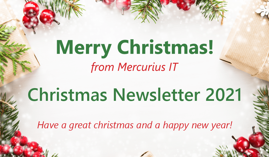 Mercurius IT – Christmas Newsletter 2021
