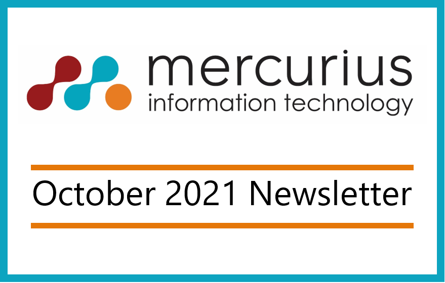Mercurius IT – October 2021 Newsletter
