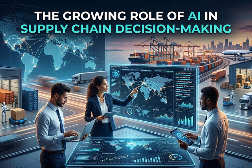 The Growing Role of AI in Supply Chain Decision-Making 