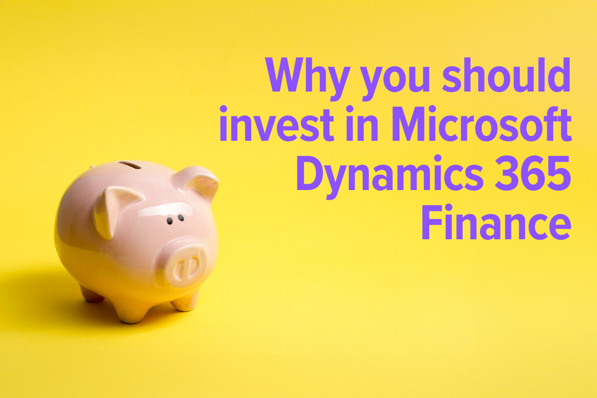 Why you should invest in Dynamics 365 Finance