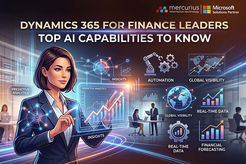 Dynamics 365 for Finance Leaders: Top AI Capabilities to Know