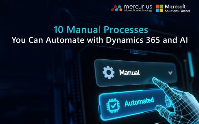 10 Manual Processes You Can Automate with Dynamics 365 and AI