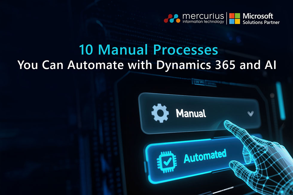 Insights 10 10 Manual Processes You Can Automate with Dynamics 365 and AI