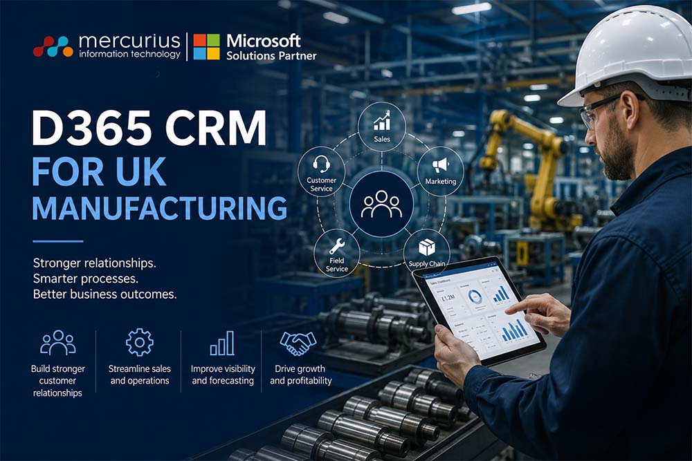 D365 CRM for UK Manufacturing