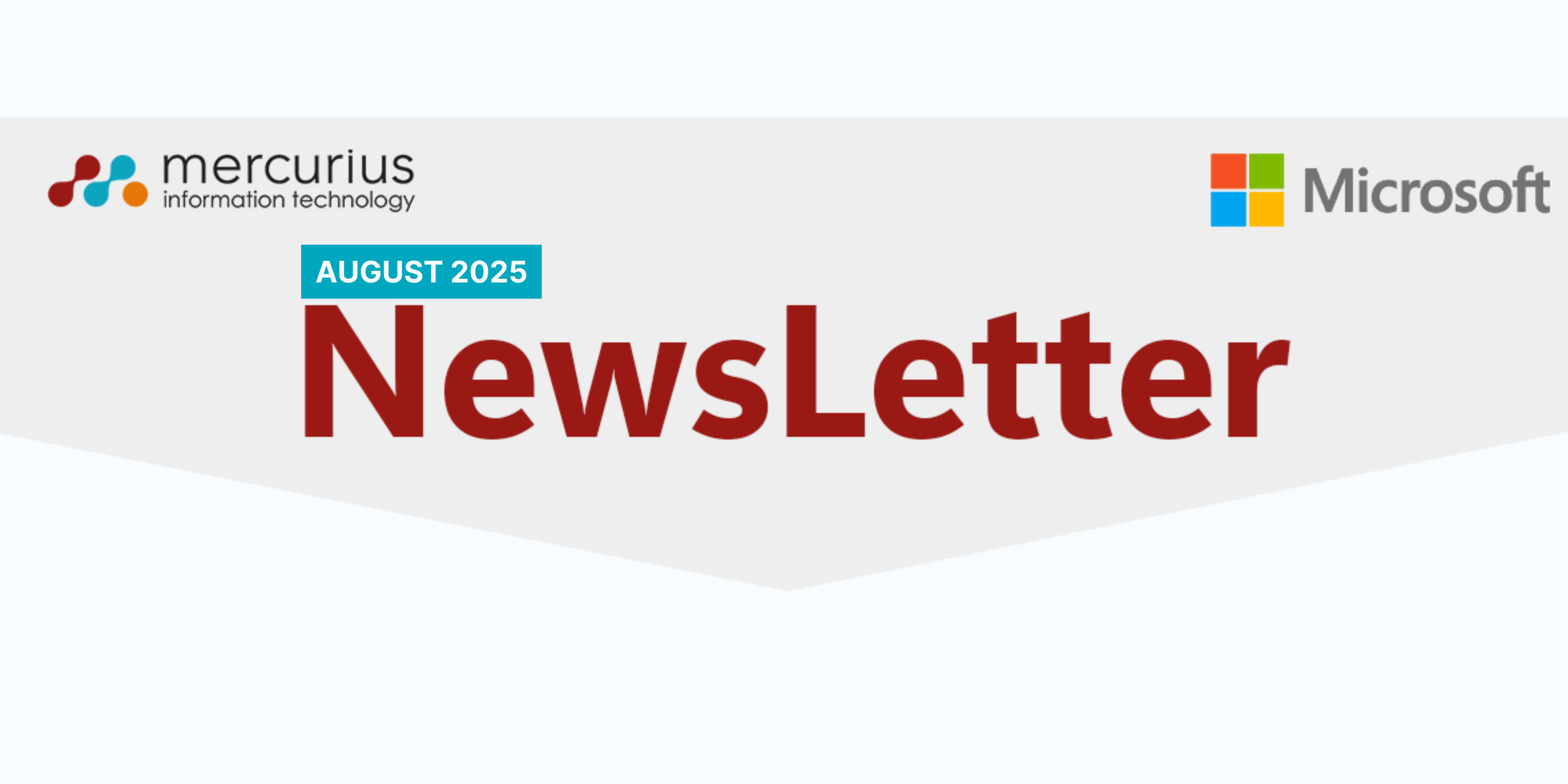 Mercurius IT – August Newsletter 2025