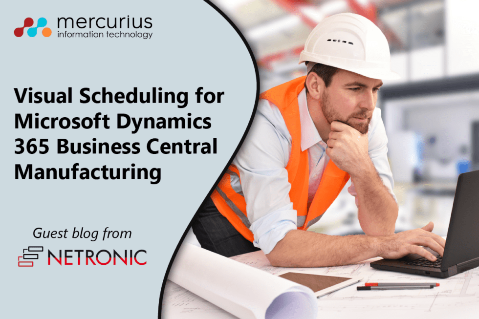 Visual Scheduling For Dynamics 365 Business Central Manufacturing Mercurius IT